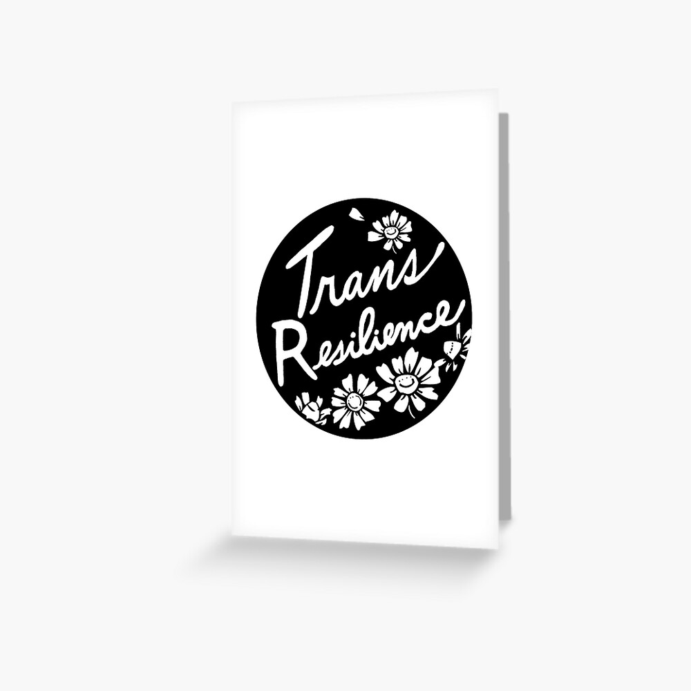 trans resilience | floral chamomile illustration Greeting Card