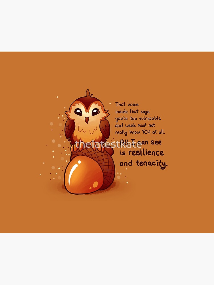 "All I Can See is Resilience" Tiny Acorn Owl by thelatestkate