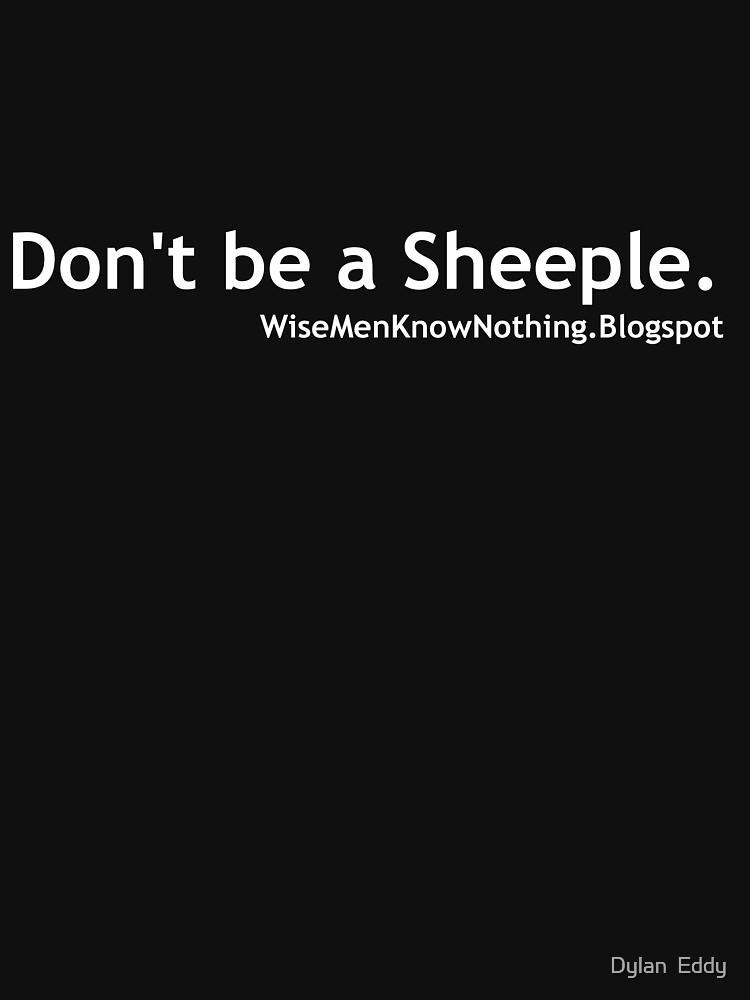 Don't be a sheeple. White by djupitere