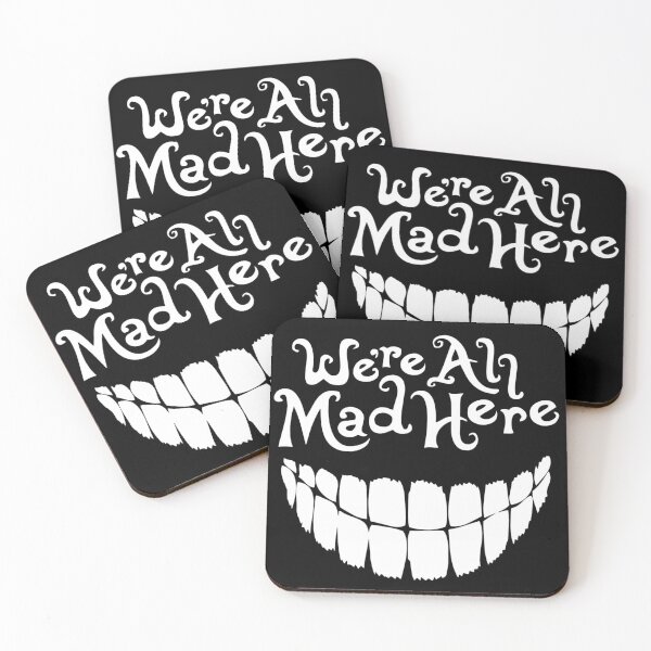 Item preview, We're All Mad Here (Alice in Wonderland) designed and sold by Spells Sell.
