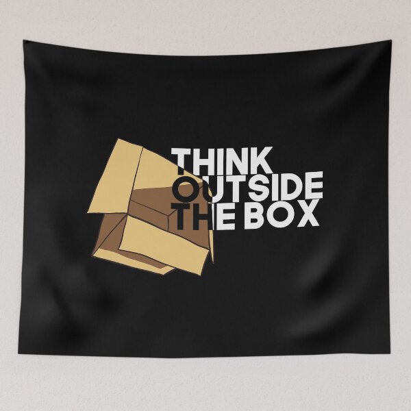 Item preview, Think Outside The Box designed and sold by artsylab.