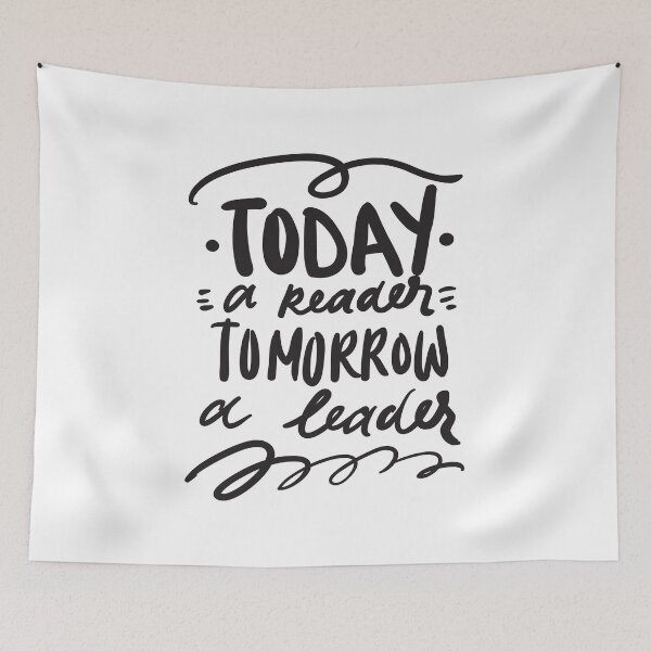 Item preview, Today A Reader Tomorrow A Leader Inspirational Quotes designed and sold by ProjectX23.