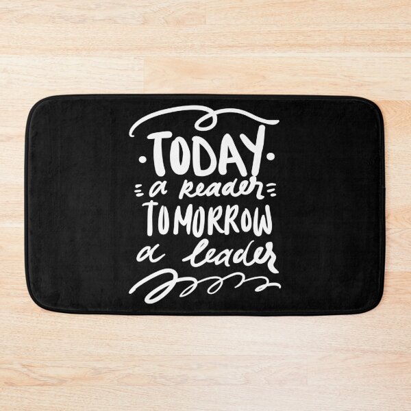 Item preview, Today A Reader Tomorrow A Leader Inspirational Quotes designed and sold by ProjectX23.