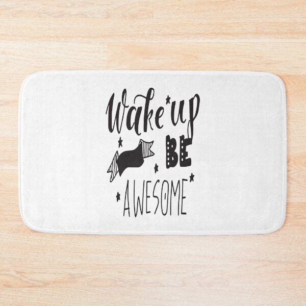 Item preview, Wake Up Be Awesome Inspirational Quotes designed and sold by ProjectX23.
