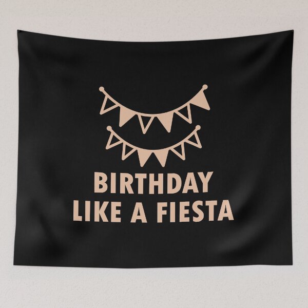 Item preview, Birthda like a fiesta designed and sold by SVDesignatVasil.