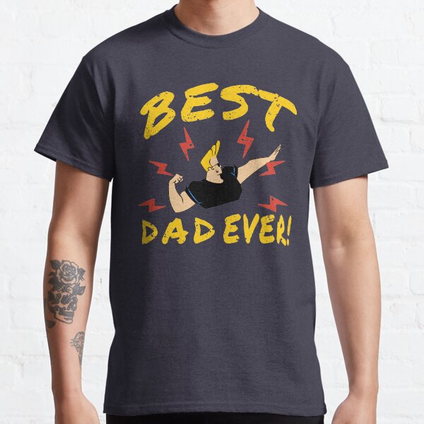 Best Dad Ever Vintage Johnny Bravo Fathers Gift Classic T-Shirt