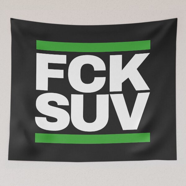 Item preview, FCK SUV Fridays for Future Climate Strike designed and sold by LupusPolaris.