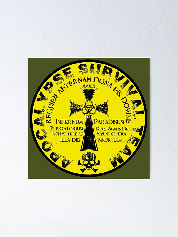 Alternate view of Apocalypse Survival Team Poster