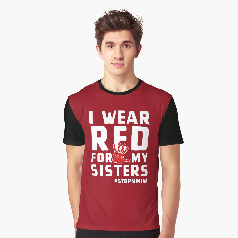 MMIW Red for Missing Murdered Indigenous Women Awareness Graphic T-Shirt