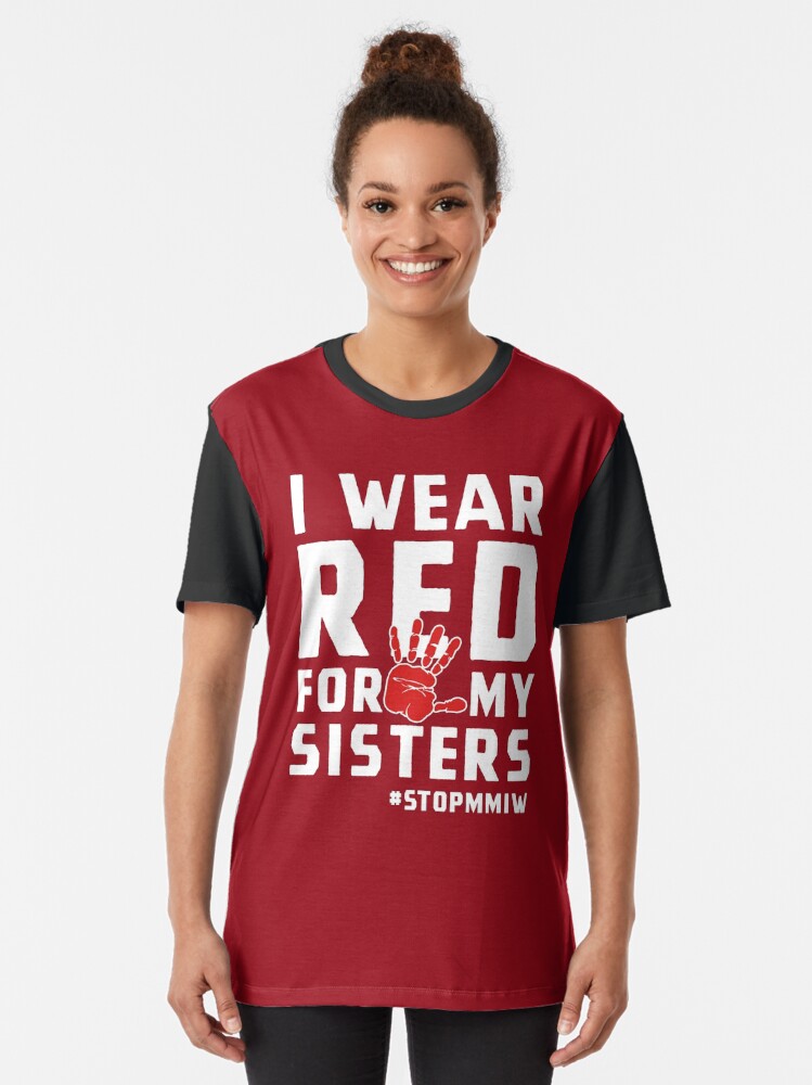 Alternate view of MMIW Red for Missing Murdered Indigenous Women Awareness Graphic T-Shirt