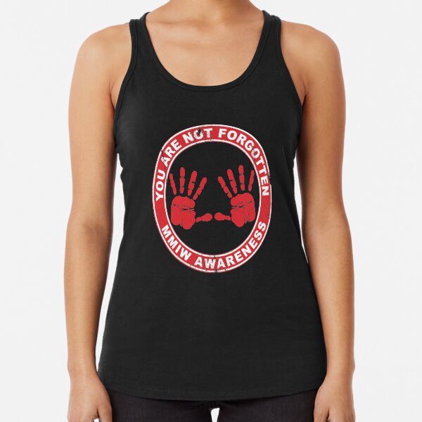 MMIW Clothing Missing Murdered Indigenous Women Awareness Racerback Tank Top