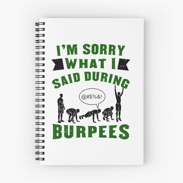 Item preview,  I'm sorry what I said during burpees designed and sold by RPHDesigns.