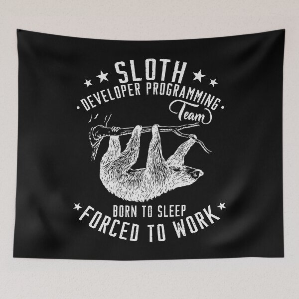Item preview, Developer programmer sloth funny saying designed and sold by torlei565.