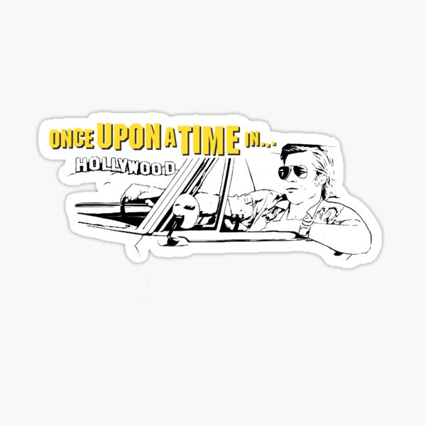 Once Upon A Time In... Hollywood Sticker