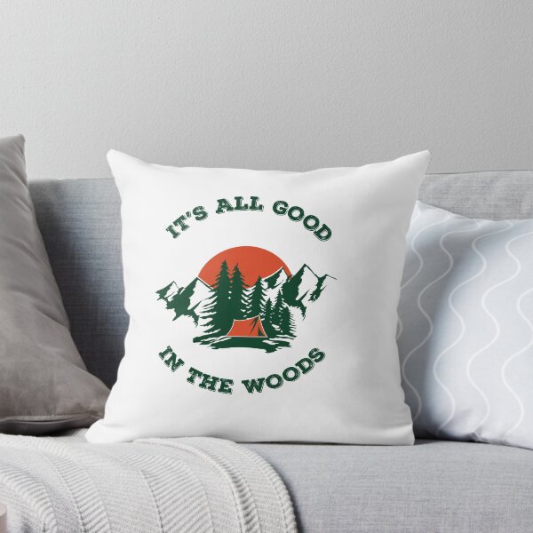 Item preview, It's All Good In The Woods camping graphic designed and sold by tfortier.