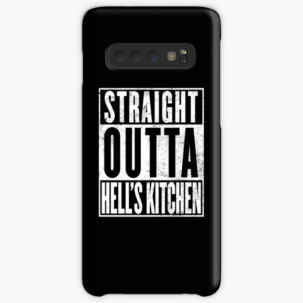 Straight Outta Hell's Kitchen Case & Skin for Samsung Galaxy