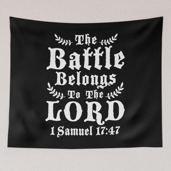 Item preview, The Battle Belongs To The Lord designed and sold by plushism.