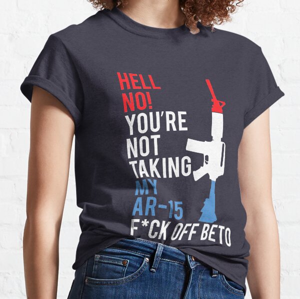 Anti Beto T Shirt Classic T-Shirt