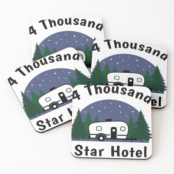 Item preview, 4 Thousand Star Hotel camping graphic designed and sold by tfortier.