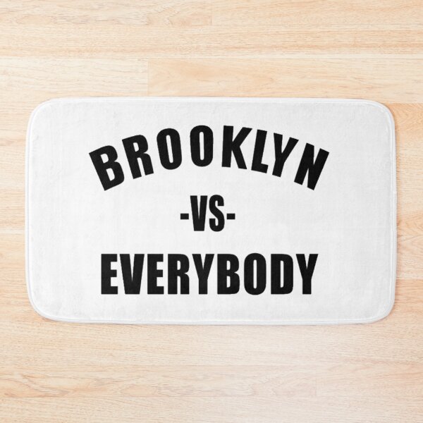 Item preview, Brooklyn vs. Everybody  designed and sold by AmericanTeeCo.
