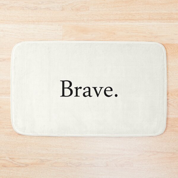 Item preview, Brave. designed and sold by BE The Oracle.