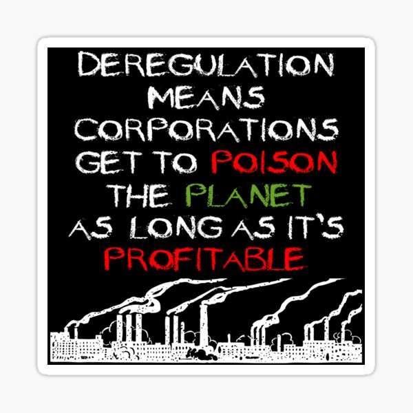 Item preview, Deregulation Means... designed and sold by StillMeadow.