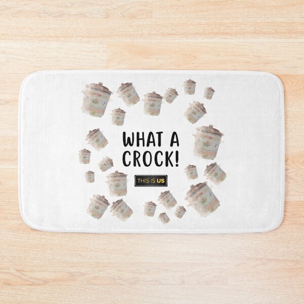 Item preview, What a Crock! This Is Us designed and sold by Mellymade Design.