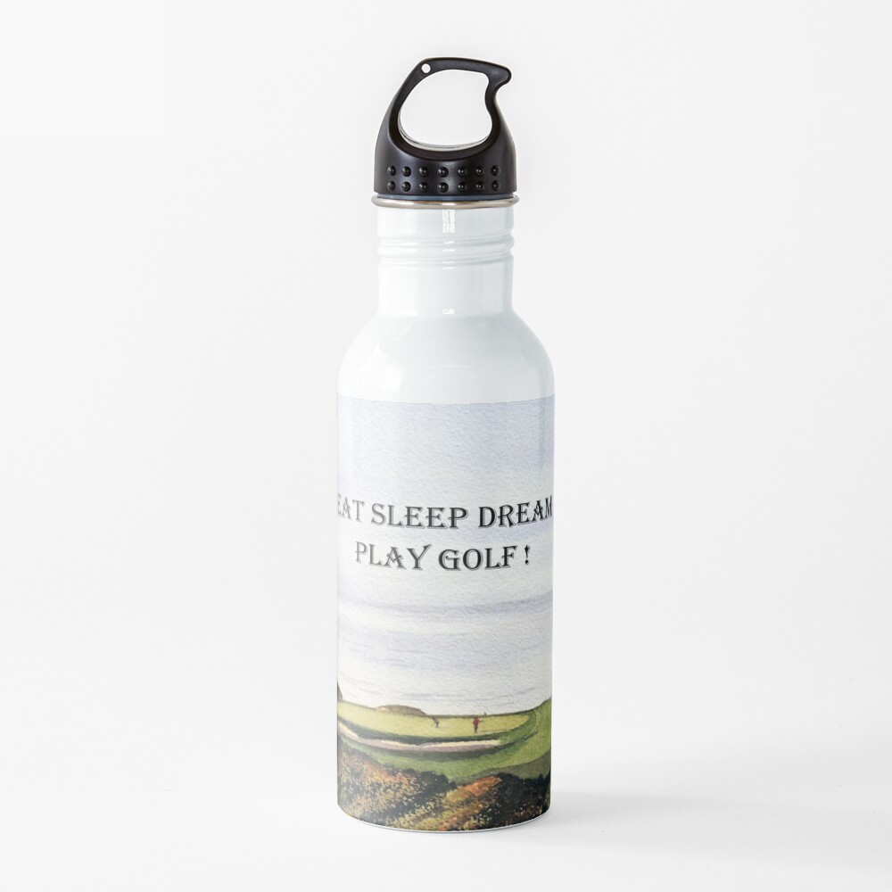 Eat Sleep Dream Play Golf Torrey Pines South Water Bottle