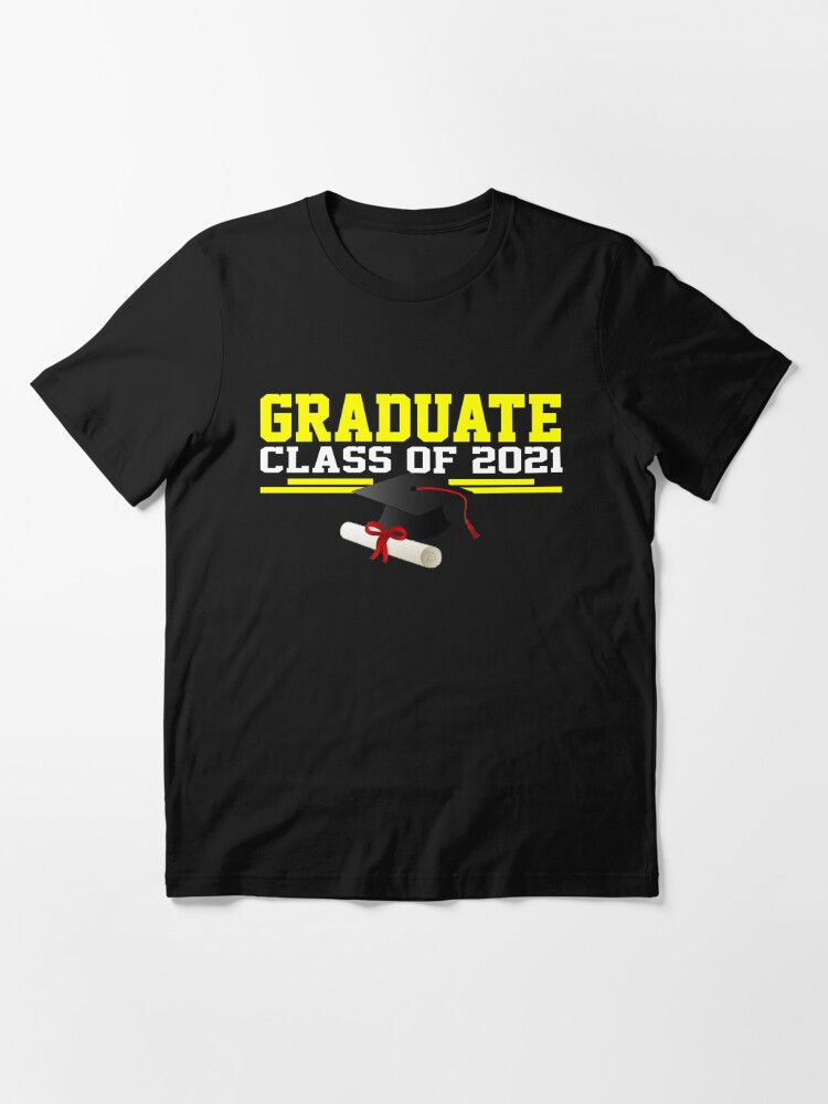 Alternate view of Graduate Class of 2021 Essential T-Shirt