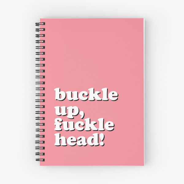Item preview, Buckle Up Fucklehead designed and sold by lauraroslin.