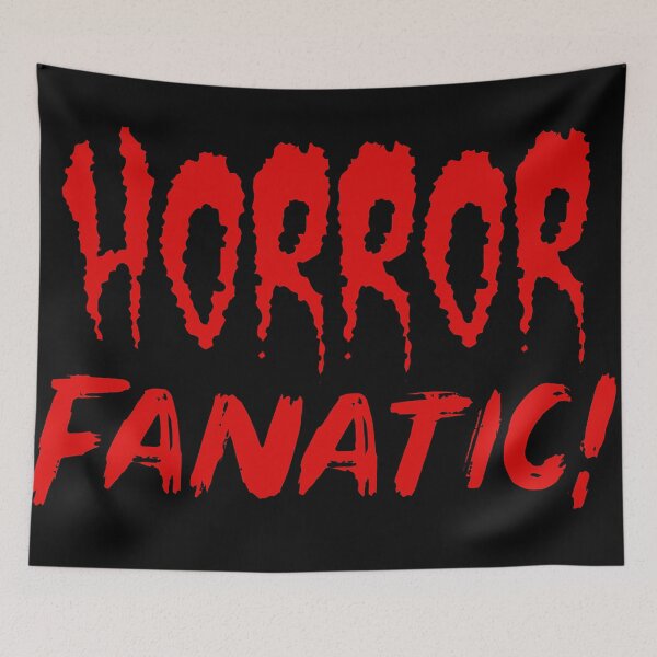 Item preview, Horror Fanatic! designed and sold by Wjsmith89.