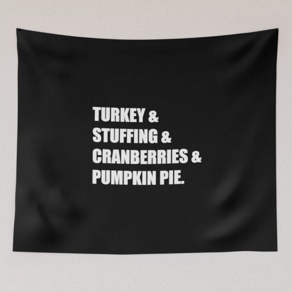 Item preview, Turkey & Stuffing & Cranberries & Pumpkin Pie Thanksgiving designed and sold by highparkoutlet.