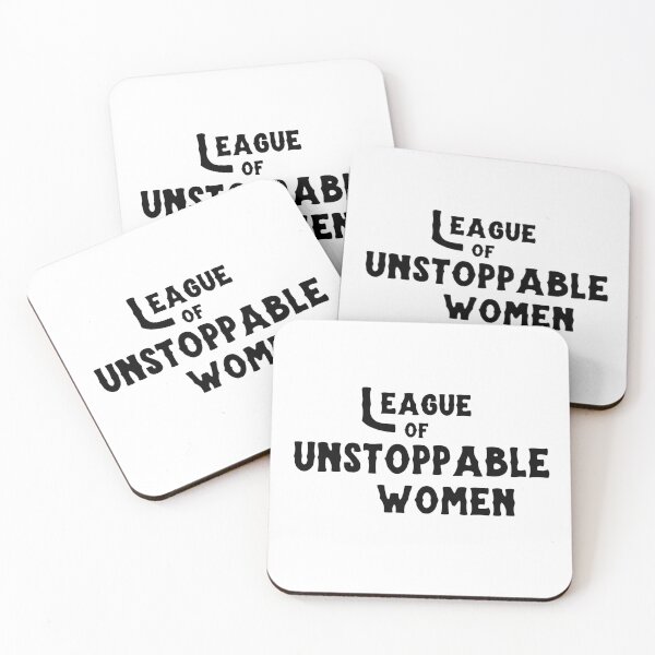 Item preview, Join the League of Unstoppable Women Today designed and sold by InknColor.
