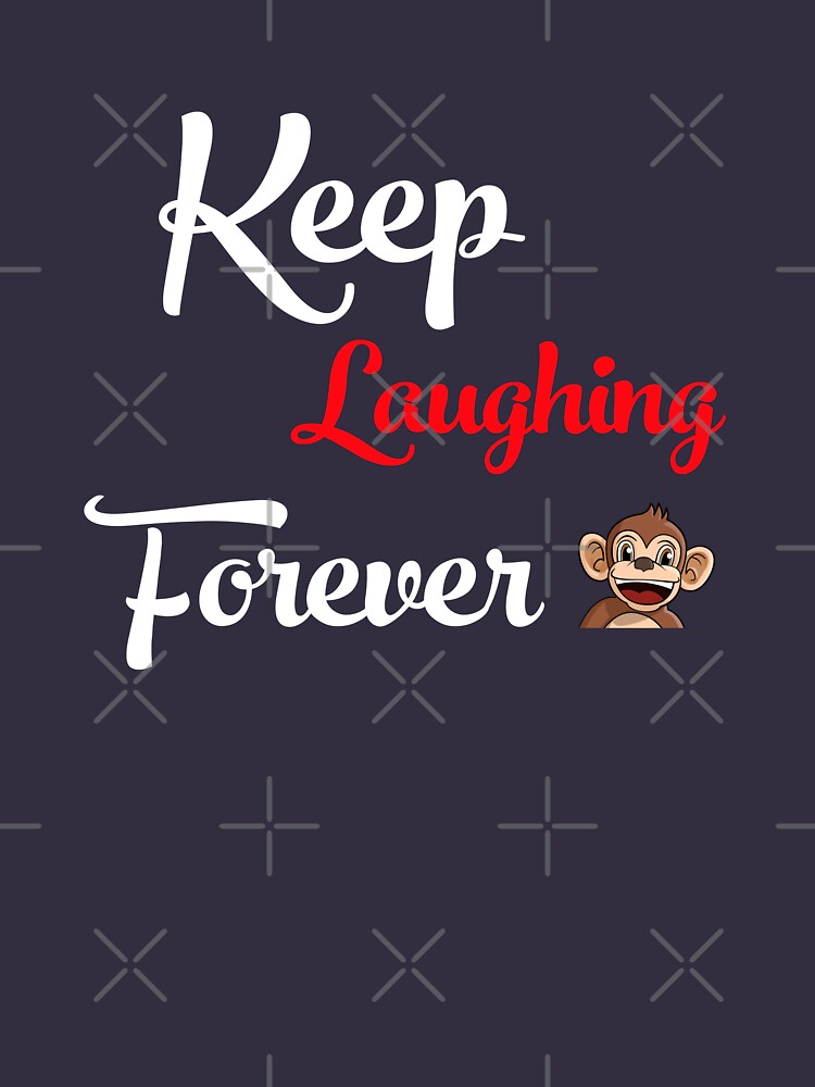 Keep Laughing Forever Monkey by warrant311