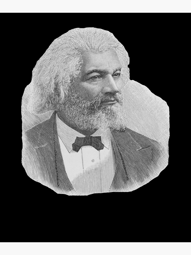 Frederick Douglass Abolitionist Black History Teacher Civil War Poster For Sale By Thecreekman