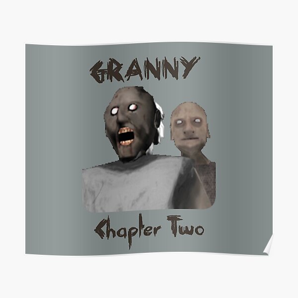 Granny The Game Posters for Sale | Redbubble