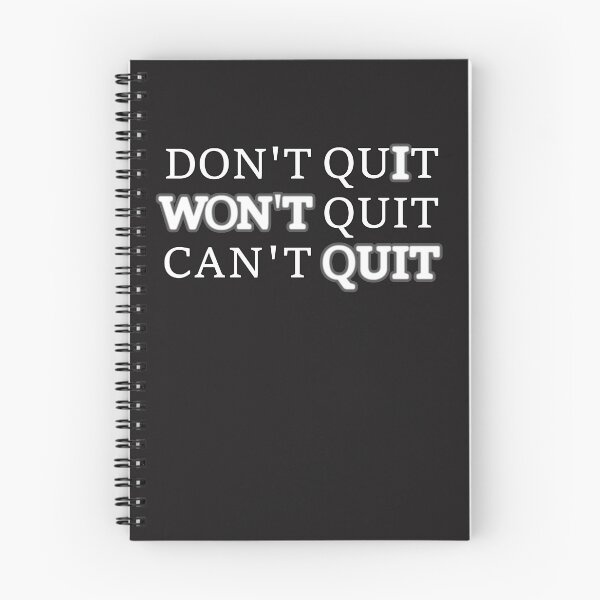 Item preview, Don't Quit Won't Quit Can't Quit T Shirt Workout Tee designed and sold by DynamicDesign.