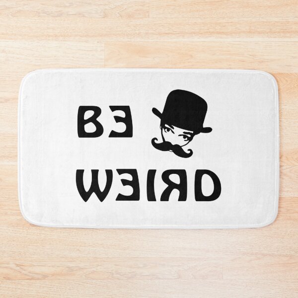 Item preview, Be Weird designed and sold by laugh-out-loud.