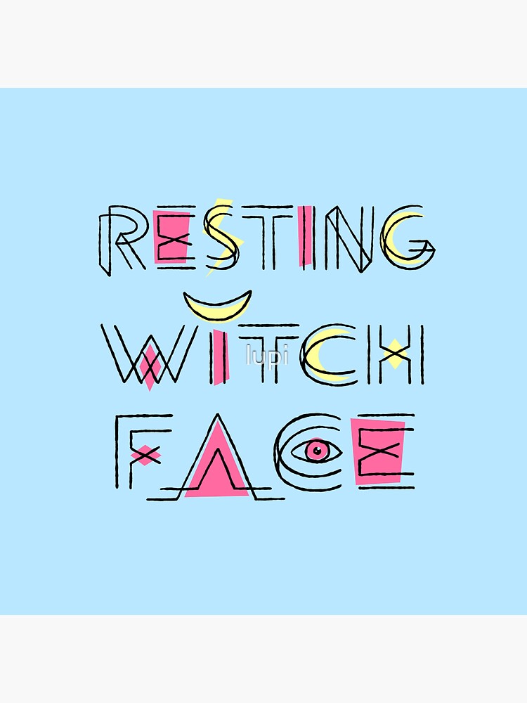 Resting Witch Face by lupi