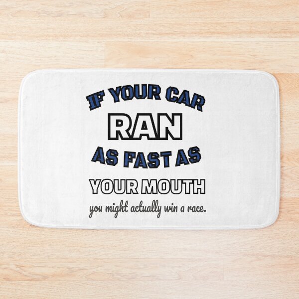 Item preview, Race Track Dirt and Asphalt Funny Mouth If Your Car Ran As Fast As Your Mouth You Might Actually Win Perfect Gift Ideas designed and sold by GabiBlaze.