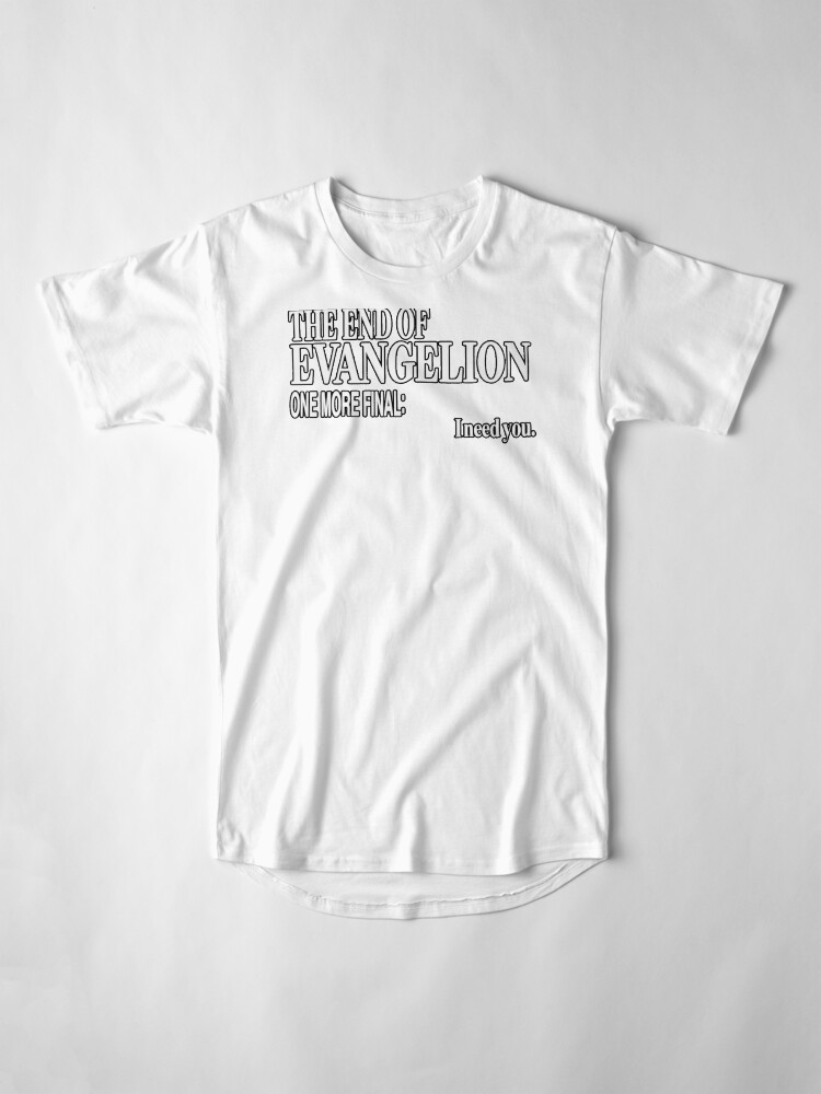One More Final I Need You "I Need You - Evangelion One More Final " T-shirt by c444rdo | Redbubble