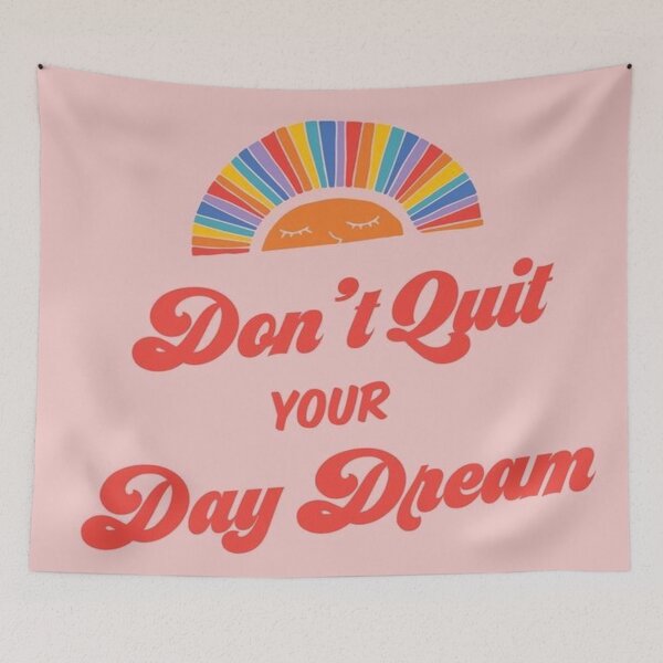 Item preview, Don't quit your day Dream designed and sold by Quotelover2019.