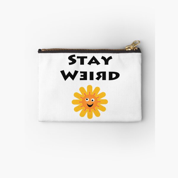 Item preview, Stay Weird designed and sold by laugh-out-loud.