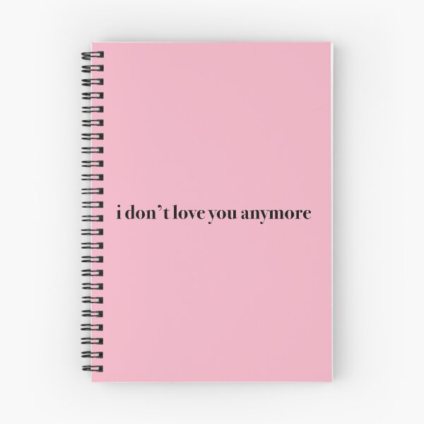 Item preview, I DON'T LOVE YOU ANYMORE designed and sold by KaiDee.
