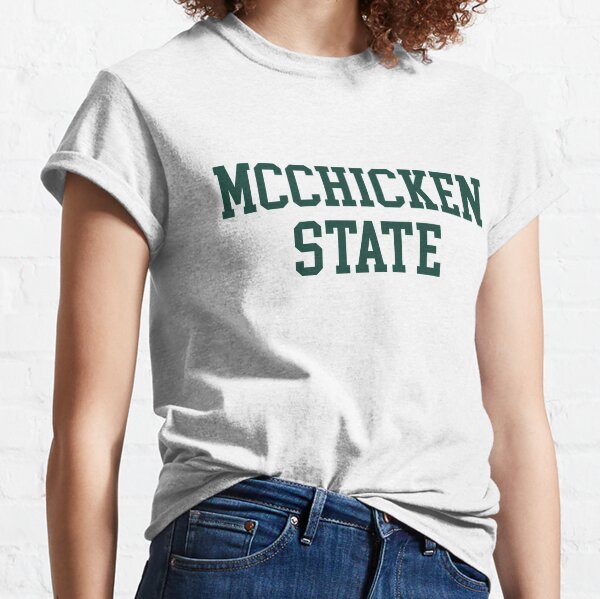 Michigan State McChicken State Classic T-Shirt