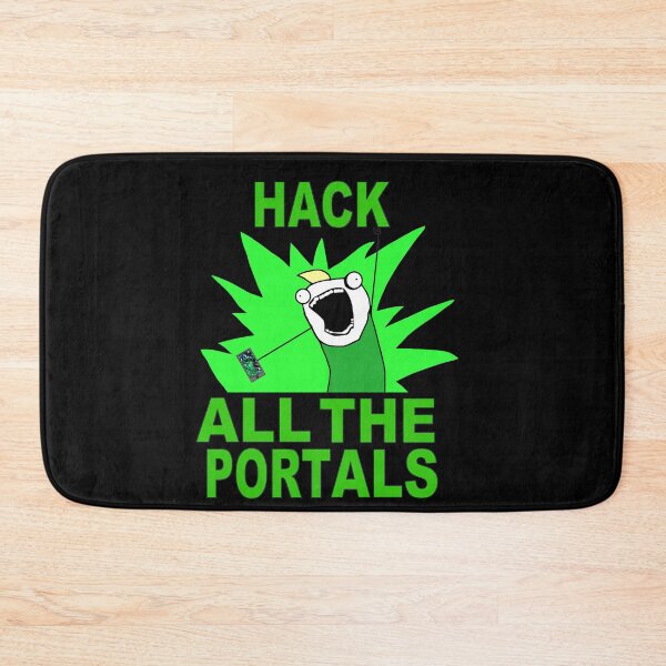 Item preview, Hack All The Portals designed and sold by Neon2610.