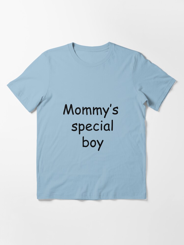 Mommys boy shirt Clearance
