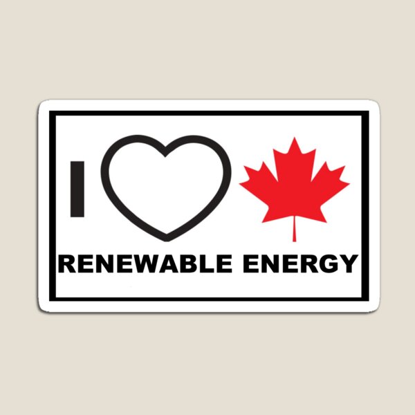 Item preview, I Love Canadian Renewable Energy designed and sold by KaiDee.