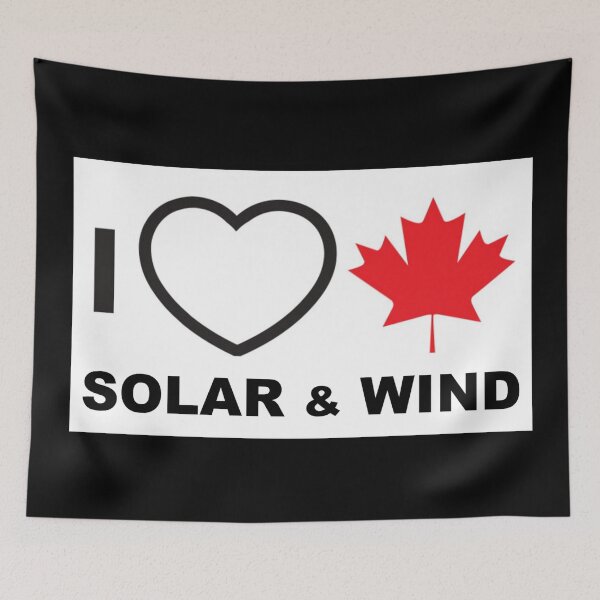 Item preview, I Love Canadian Solar & Wind designed and sold by KaiDee.