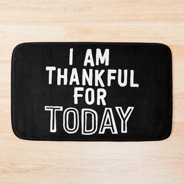 Item preview, Motivational Inspirational and Positive quote - I am thankful for today typography text art by Word Fandom - wordfandom designed and sold by Kerry Pritchard.
